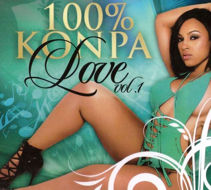 100% Konpa Love Vol.1