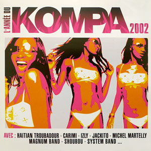 L’Annee Du Kompa 2002