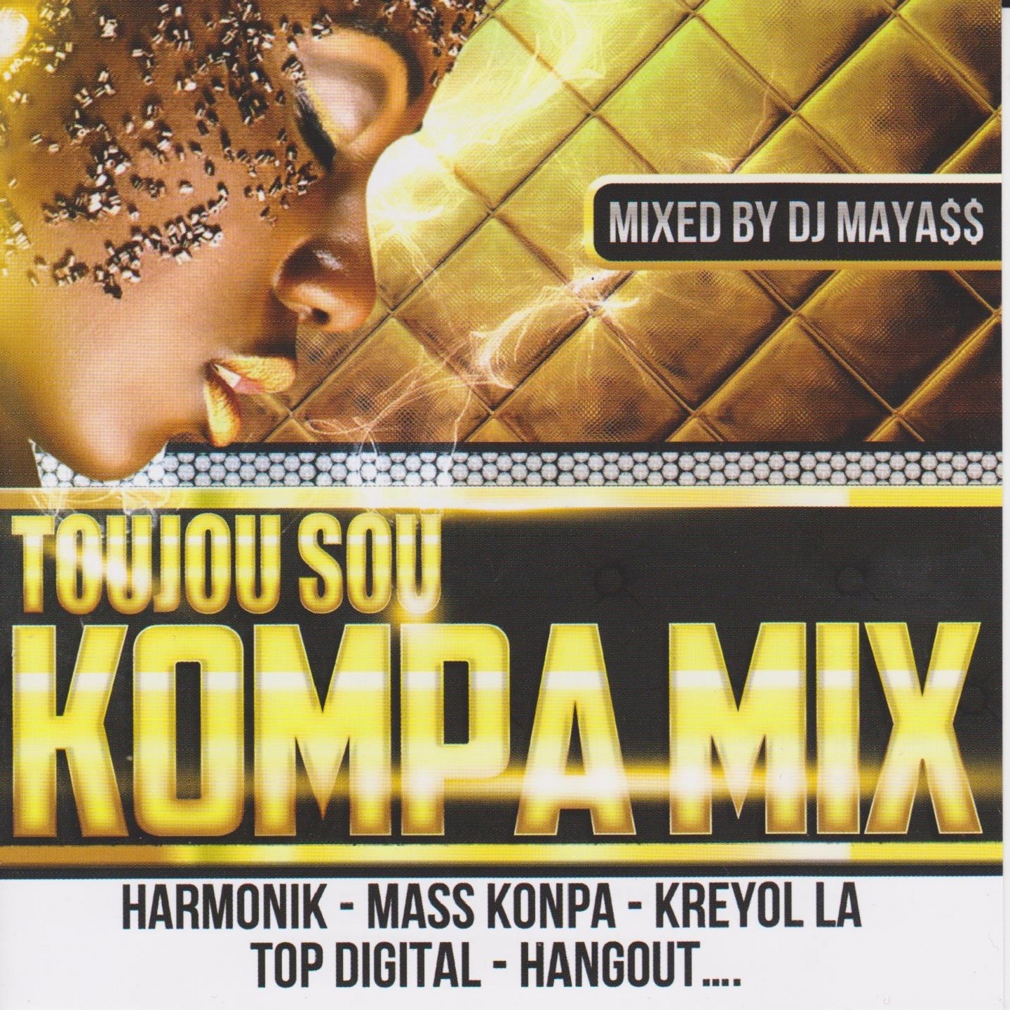 Toujou sou kompa mixMixed by DJ Mayass