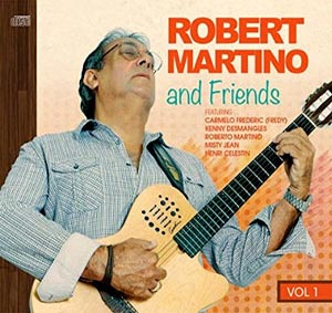 Robert Martino and Friends - Vol. 1